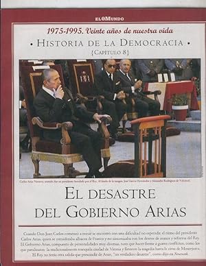 Bild des Verkufers fr Historia de la Democracia 1975-1995: fasciculo numero 08: El desastre del gobierno Arias zum Verkauf von EL BOLETIN