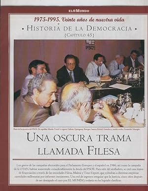 Bild des Verkufers fr Historia de la Democracia 1975-1995: fasciculo numero 45: Una oscura trama llamada Filesa zum Verkauf von EL BOLETIN