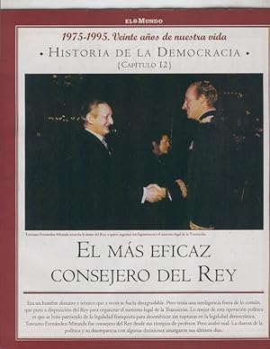 Bild des Verkufers fr Historia de la Democracia 1975-1995: fasciculo numero 12: El mas eficaz consejero del rey zum Verkauf von EL BOLETIN