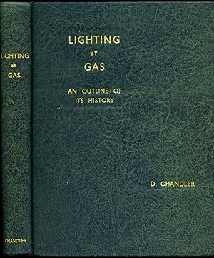 Image du vendeur pour Outline of History of Lighting By Gas [Front Cover as Lighting By Gas, An Outline of Its History mis en vente par Little Stour Books PBFA Member