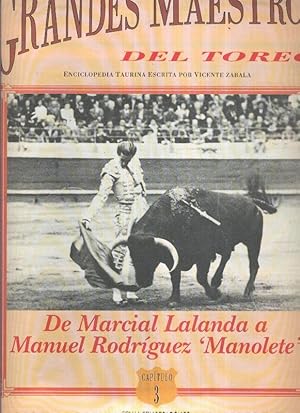 Bild des Verkufers fr Grandes maestros del toreo numero 3: de Marcial Lalanda a Manuel Rodriguez: Manolete zum Verkauf von EL BOLETIN