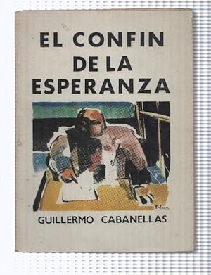 Seller image for El confin de la esperanza for sale by El Boletin