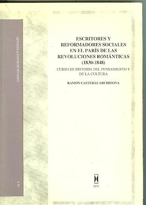 Bild des Verkufers fr Escritores y reformadores sociales en el pais de las revoluciones romanticas ( 1830-1848 ) zum Verkauf von El Boletin