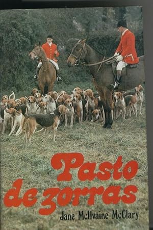 Seller image for Pasto de zorras for sale by El Boletin