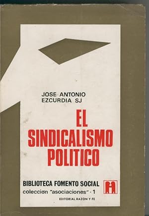 Seller image for El sindicalismo politico for sale by El Boletin