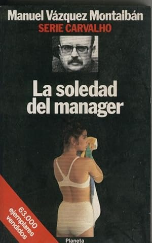 Seller image for La soledad del manager for sale by El Boletin