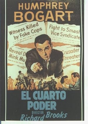 Imagen del vendedor de Foto cine 597: El cuarto poder (Humphrey Bogart) a la venta por EL BOLETIN