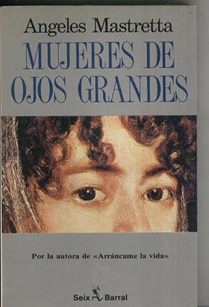 Image du vendeur pour Mujeres de ojos grandes (segunda edicion) mis en vente par El Boletin