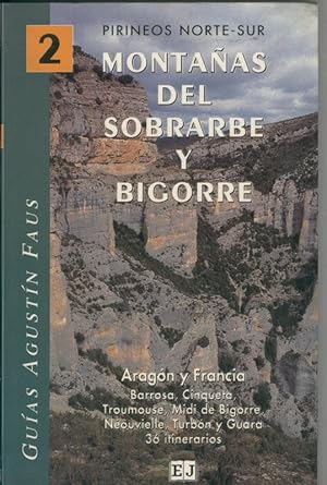 Bild des Verkufers fr Montaas del Sobrarbe y Bigorre zum Verkauf von El Boletin