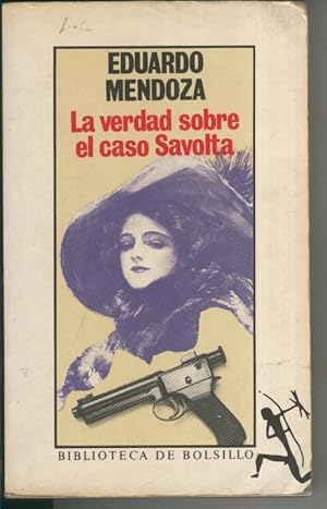 Seller image for La verdad sobre el caso Savolta for sale by El Boletin