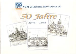 50 Jahre VBM Volksbank Mittelrhein eG : 1948 - 1998.