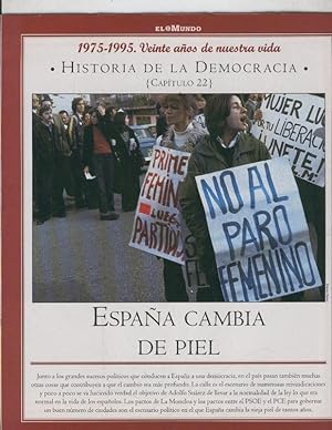 Bild des Verkufers fr Historia de la Democracia 1975-1995: fasciculo numero 22: Espaa cambia de piel zum Verkauf von EL BOLETIN