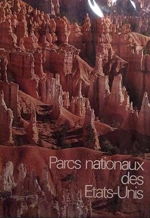 Seller image for Parcs Nationaux des Etats-Unis for sale by Artful Dodger Books