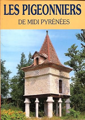 Imagen del vendedor de Les pigeonniers de Midi Pyrnes a la venta por Sylvain Par