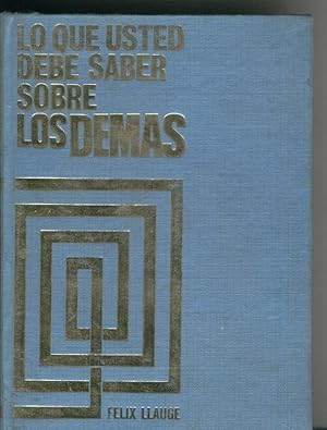 Seller image for Lo que usted debe saber sobre los demas for sale by El Boletin