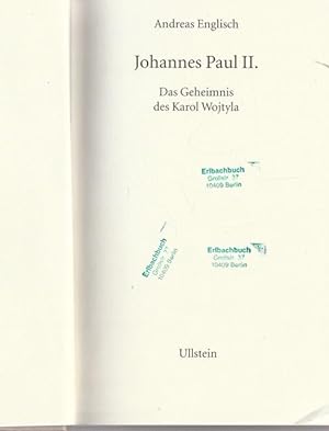 Bild des Verkufers fr Johannes Paul II. Des Geheimnis des Karol Wojtyla. zum Verkauf von Ant. Abrechnungs- und Forstservice ISHGW