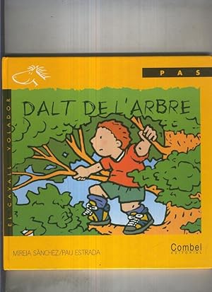 Seller image for Dalt de l arbre for sale by El Boletin