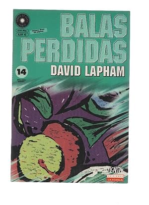 Imagen del vendedor de BALAS PERDIDAS, Numero 14: Has recorrido un largo camino, nene - David Lapham (La Cupula 2001) a la venta por El Boletin