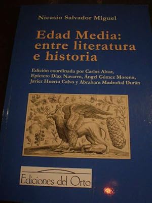 Bild des Verkufers fr Edad Media: entre literatura e historia zum Verkauf von Librera Antonio Azorn