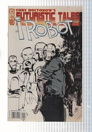 Seller image for IDW: num. 5, Cory Doctorows Futuristic Tales of the here and now - I Robot for sale by El Boletin