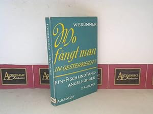 Seller image for Wo fngt man in sterreich - Ein Fisch und Fang Reisfhrer. (= Blaue Reihe). for sale by Antiquariat Deinbacher