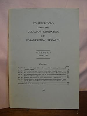 Seller image for CONTRIBUTIONS FROM THE CUSHMAN FOUNDATION FOR FORAMINIFERAL RESEARCH, VOLUME XVI, PART 1, JANUARY, 1965 for sale by Robert Gavora, Fine & Rare Books, ABAA