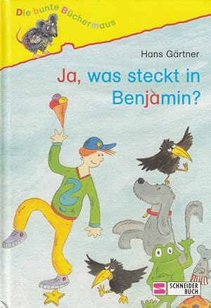 Imagen del vendedor de Ja, was steckt in Benjamin. Mit Bildern von Tino / Die bunte Bchermaus; Spass am Lesen a la venta por Versandantiquariat Nussbaum