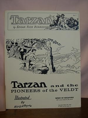TARZAN AND THE PIONEERS OF THE VELDT. BURROUGHS BIBLIOPHILES NO. 7
