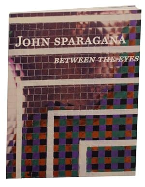 Imagen del vendedor de John Sparagana: Between The Eyes a la venta por Jeff Hirsch Books, ABAA