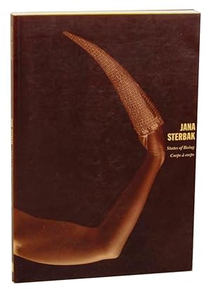 Image du vendeur pour Jana Sterbak: States of Being / Corps a corps mis en vente par Jeff Hirsch Books, ABAA