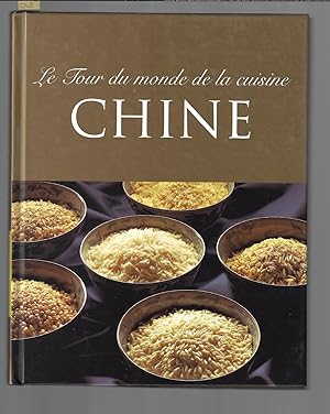 Le tour du monde de la cuisine, Chine