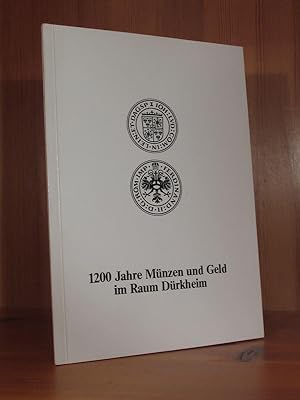 1200 Jahre Münzen und Geld im Raum Dürkheim.