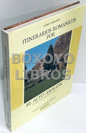 Immagine del venditore per Itinerarios romnicos por el Alto Aragn. El smbolo como expresin de lo sagrado venduto da Boxoyo Libros S.L.