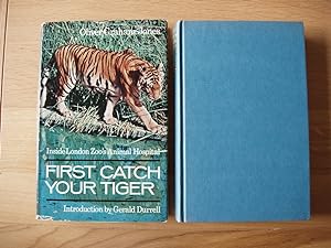 First Catch Your Tiger