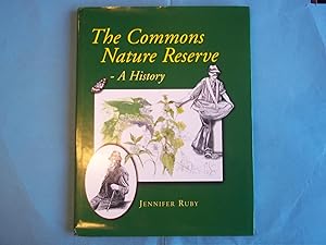 Immagine del venditore per The Commons Nature Reserve. A History venduto da Carmarthenshire Rare Books