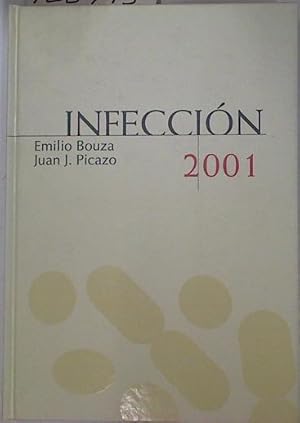 Imagen del vendedor de Infeccin 2001 a la venta por Almacen de los Libros Olvidados