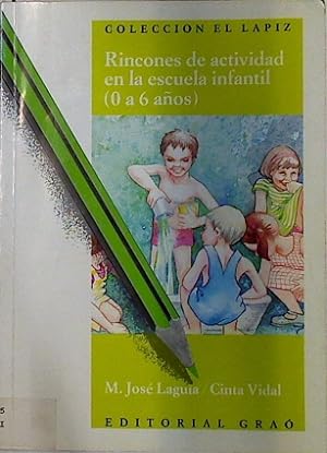 Imagen del vendedor de Rincones de actividad en la escuela infantil (0-6 aos) a la venta por Almacen de los Libros Olvidados