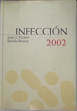 Imagen del vendedor de Infeccin 2002 a la venta por Almacen de los Libros Olvidados