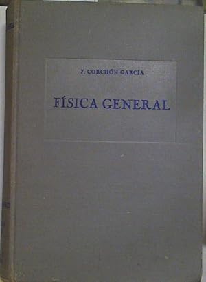 Seller image for Fsica General. Curso selectivo para escuelas de grado medio for sale by Almacen de los Libros Olvidados