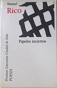 Imagen del vendedor de Papeles inciertos a la venta por Almacen de los Libros Olvidados