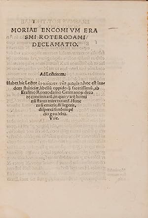 Image du vendeur pour Moriae Encomium. Erasmi Roterodami declamatio. [In Praise of Folly]. mis en vente par Shapero Rare Books