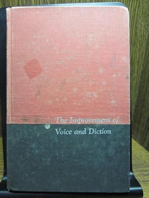 Seller image for THE IMPROVEMENT OF VOICE AND DICTION for sale by The Book Abyss