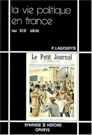 La vie politique en France au XIXe siècle