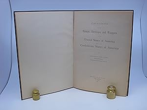 Imagen del vendedor de Catalogue Of the Stamps, Envelopes & Wrappers of the United States. & of the Confederate States of America a la venta por Shelley and Son Books (IOBA)