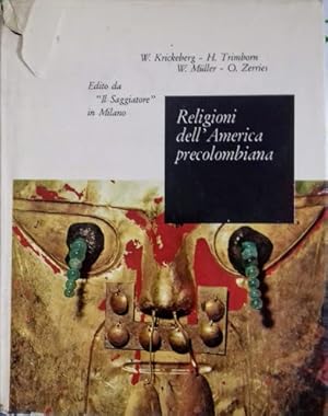 Bild des Verkufers fr Religioni dell'America precolombiana zum Verkauf von librisaggi
