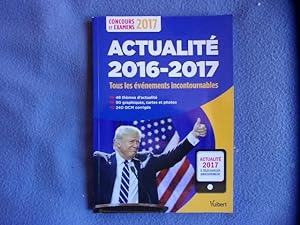 Seller image for Actualit 2016-2017 - Concours et examens 2017 for sale by arobase livres