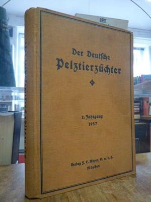 Seller image for Der Deutsche Pelztierzchter - Offizielles Organ der Deutschen Pelztierzchter-Vereinigung e.V., 2. Jahrgang 1927, for sale by Antiquariat Orban & Streu GbR