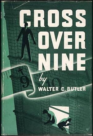 Seller image for CROSS OVER NINE for sale by John W. Knott, Jr, Bookseller, ABAA/ILAB