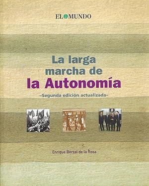 Seller image for LA LARGA MARCHA DE LA AUTONOMA. CASTILLA Y LEN for sale by Librera Torren de Rueda