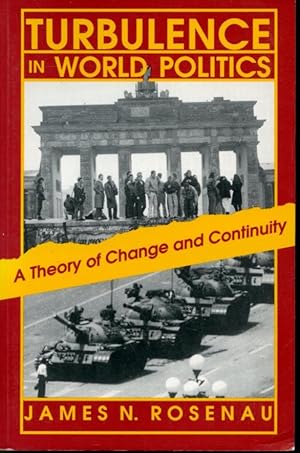 Imagen del vendedor de Turbulence in World Politics : A Theory of Change and Continuity a la venta por Librairie Le Nord